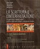Cover of La scrittura e l'interpretazione