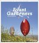 Cover of Avant Gardeners