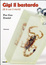 Cover of Gigi il bastardo (and le sue 5 morti)