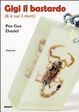 Cover of Gigi il bastardo (and le sue 5 morti)