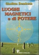 Cover of Luoghi magnetici e di potere