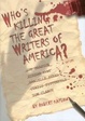 Cover of Who's Killing the Great Writers of America?