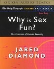Why Sex Is Fun?