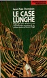 Cover of Le case lunghe