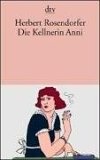 Die Kellnerin Anni.