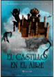 Cover of El Castillo en el Aire