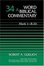 Cover of "Word Biblical Commentary Vol. 34a, Mark 1-8"