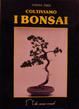 Cover of Coltiviamo i bonsai