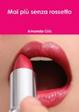 Cover of Mai più senza rossetto