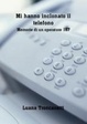 Cover of Mi hanno inclonato il telefono