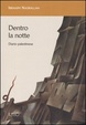 Cover of Dentro la notte
