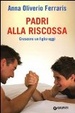 Cover of Papà è super! Fare il padre oggi