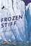 Cover of "Frozen Stiff"