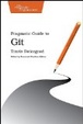Cover of Pragmatic Guide to Git