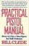 Cover of "The Practical Pistol Manual"