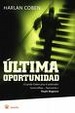 Cover of Última Oportunidad