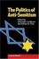 Cover of "The Politics of Anti-Semitism"
