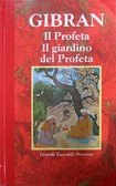 Il Profeta Il Giardino Del Profeta