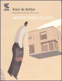 Image of Architettura e felicità