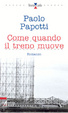 Cover of Come quando il treno muove