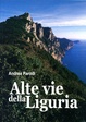 Cover of Alte vie della Liguria