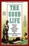 Cover of "The Good Life"