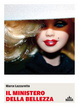Cover of Il ministero della bellezza