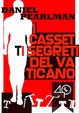 Cover of I cassetti segreti del Vaticano
