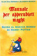Cover of Manuale per apprendisti maghi