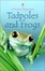 Cover of "Tadpoles and Frogs"