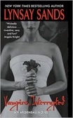 Vampire, Interrupted : An Argeneau Novel