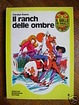 Cover of Il ranch delle ombre