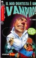 Cover of Il mio dentista è un vampiro!