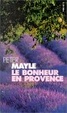 Cover of Le Bonheur en Provence