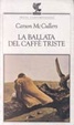 Cover of La ballata del caffè triste