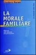 Cover of La morale familiare