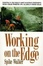 Cover of "Working on the Edge"