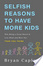 Cover of Selfish Reasons to Have More Kids