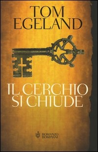 More about Il cerchio si chiude