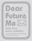 Cover of 'Dear Future Me'