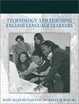 Cover of Technology and Teaching English Language Learners