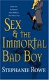 Cover of Sex & the Immortal Bad Boy