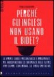 Cover of Perché gli inglesi non usano il bidet?