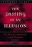 Cover of "The Passing of an Illusion"