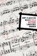 Cover of Why Classical Music Still Matters
