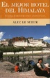 Cover of El mejor hotel del Himalaya