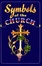 Cover of "Symbols of the Church"