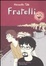 Cover of Fratelli