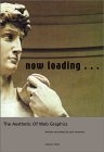 Now Loading : The Aesthetic of Web Graphics