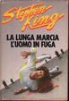 Cover of La lunga marcia - L'uomo in fuga